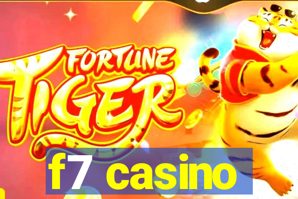 f7 casino